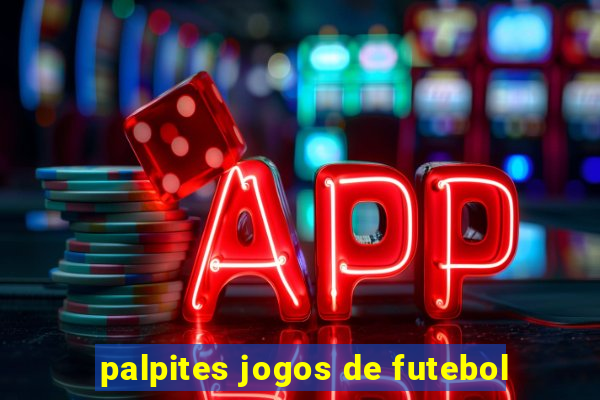 palpites jogos de futebol